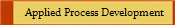  Applied Process Development
